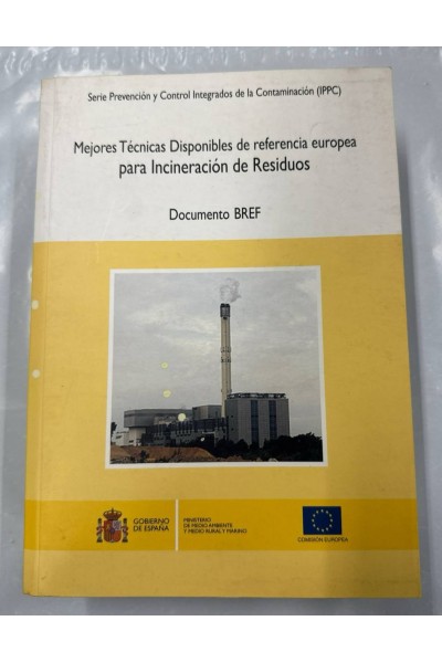 Mejores técnicas disponibles de referencia europea para incineración de residuos
